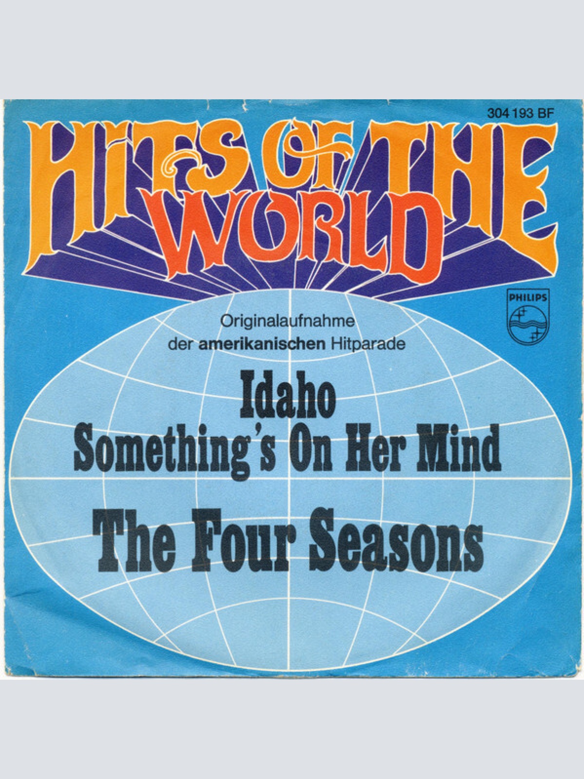 7", Single, Mono, Promo The Four Seasons - Idaho / Something's On Her Mind