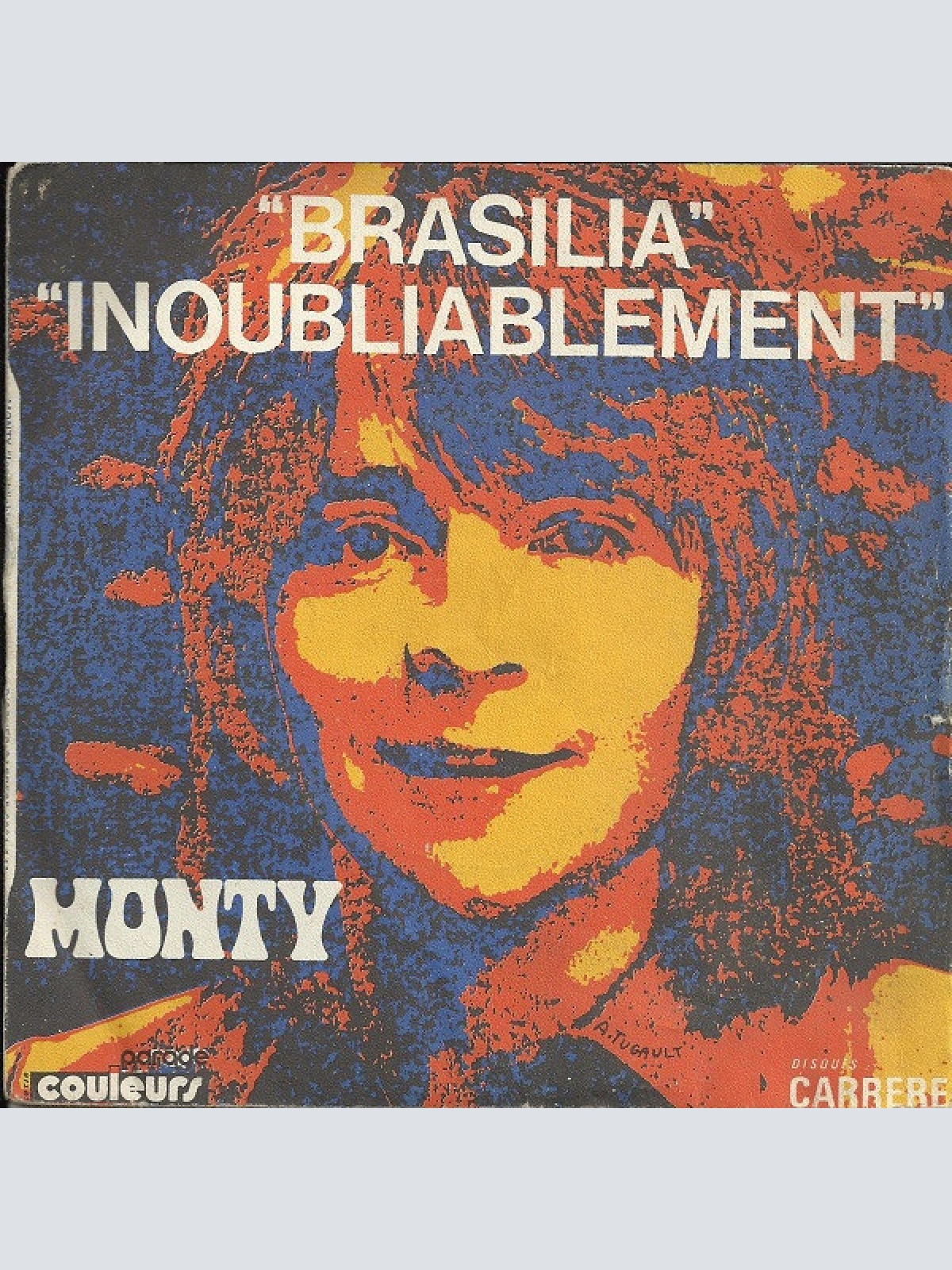 7", Single Monty (6) - Brasilia / Inoubliablement