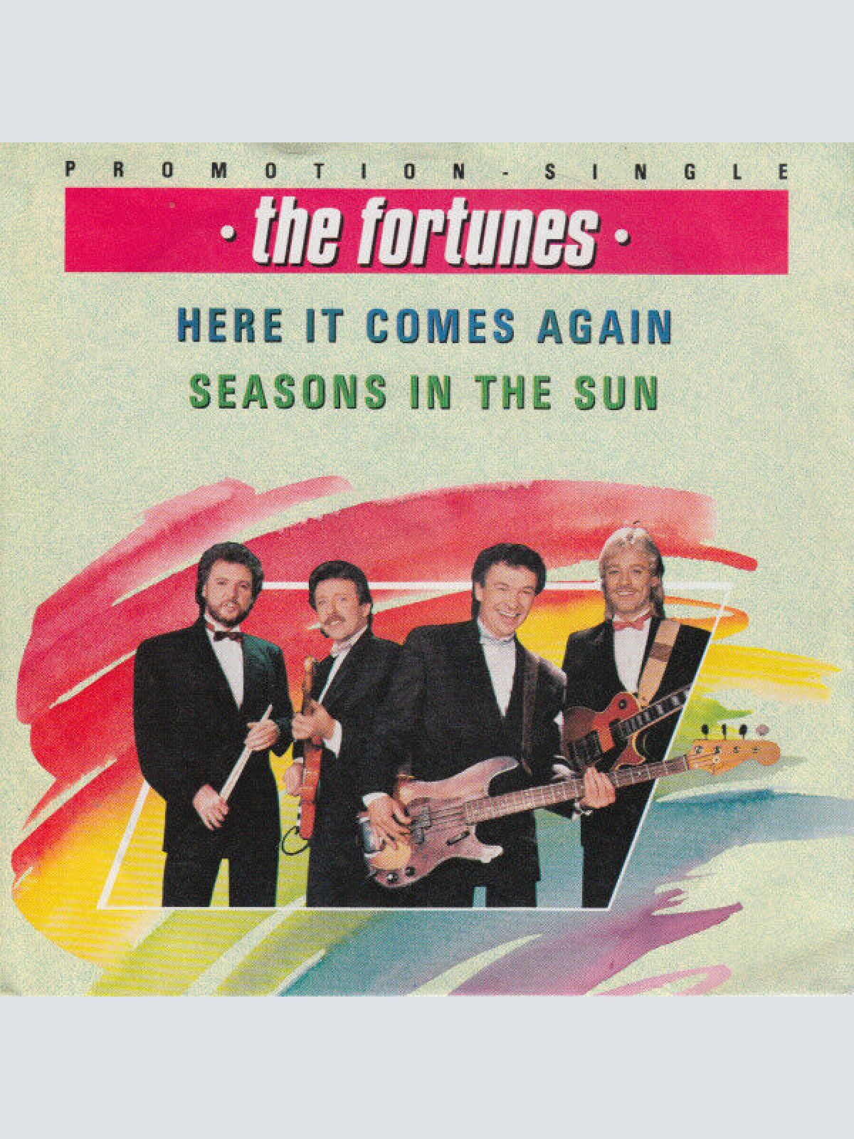 7", Single The Fortunes - Here It Comes Again / Seasons In The Sun