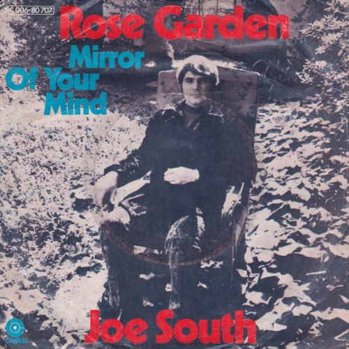 7", Single Joe South - Rose Garden