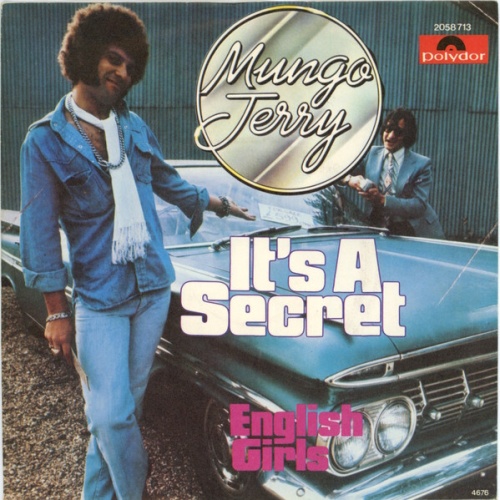 7", Single Mungo Jerry - It's A Secret