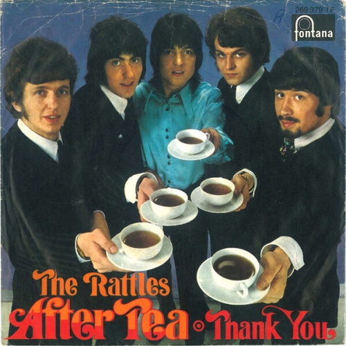 7", Single, Mono The Rattles - After Tea