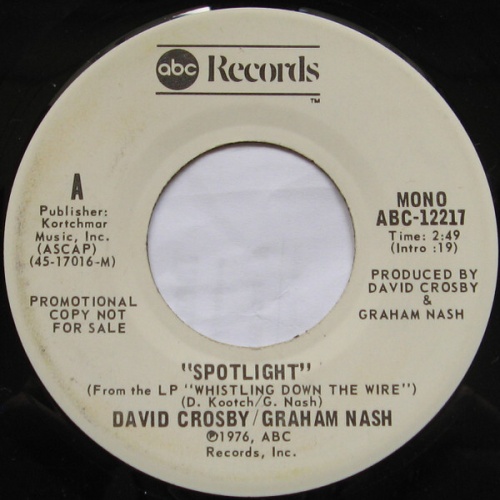 7", Mono, Promo David Crosby / Graham Nash* - Spotlight