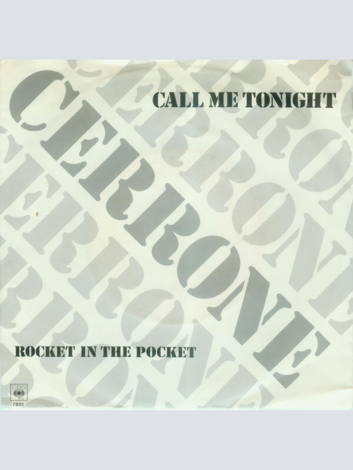 7", Single Cerrone - Call Me Tonight