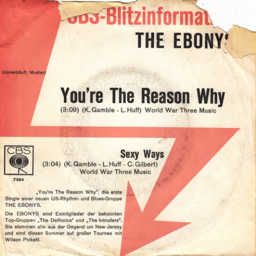 7", Single, Promo The Ebonys - You're The Reason Why