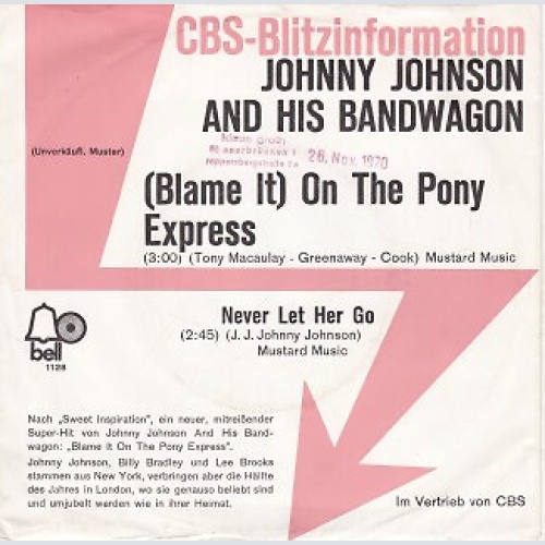 7", Single, Promo Johnny Johnson & His Bandwagon* - (Blame It) On The Pony Ex...