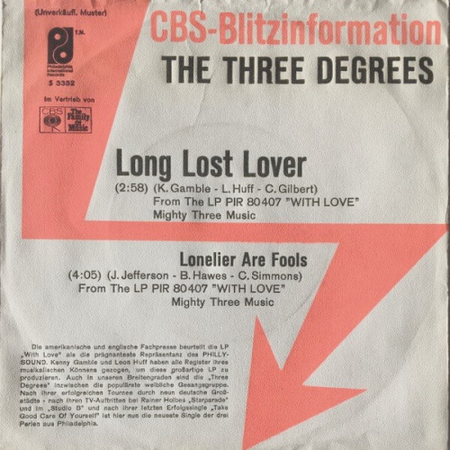 7", Single, Promo The Three Degrees - Long Lost Lover / Lonelier Are Fools