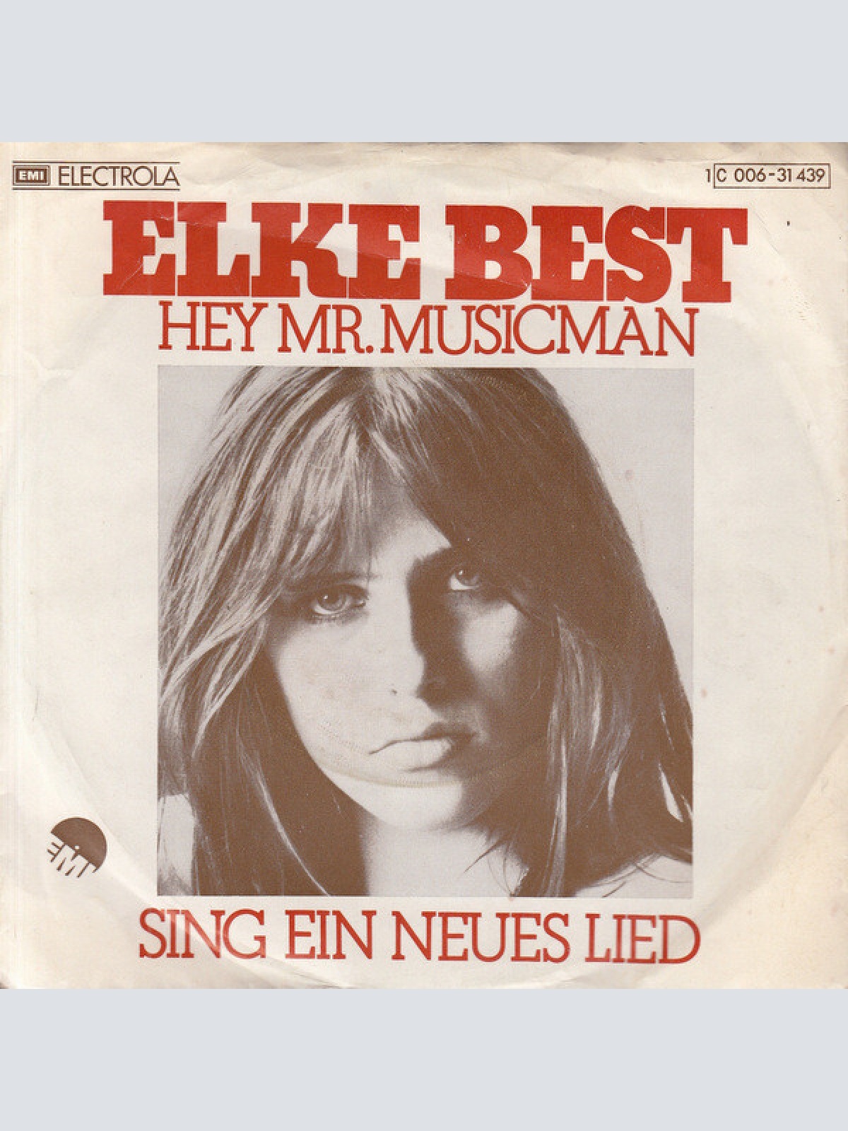7", Single Elke Best - Hey, Mr. Musicman / Sing Ein Neues Lied