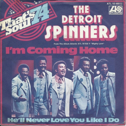 7", Single, Promo The Detroit Spinners* - I'm Coming Home
