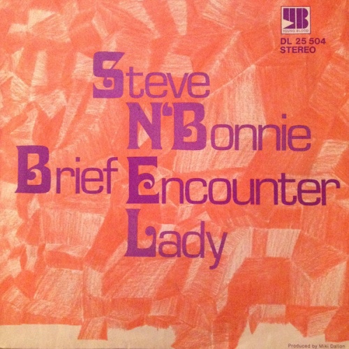 7", Single, Promo Steve N' Bonnie* - Brief Encounter