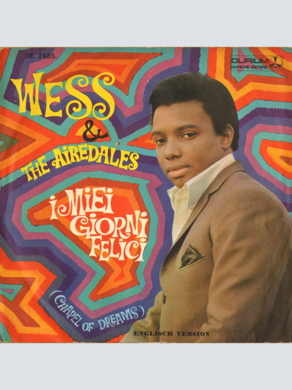 7" Wess And The Airedales* - Chapel Of Dreams