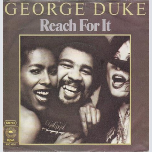 7", Single, Promo George Duke - Reach For It