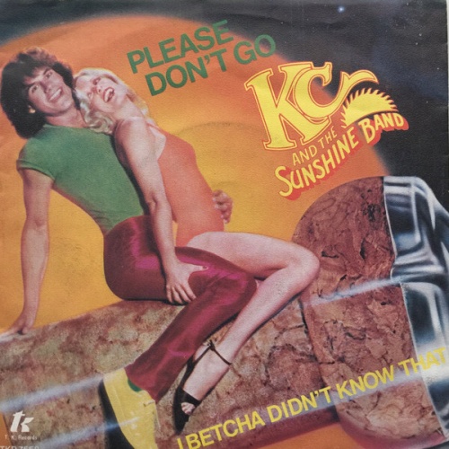 7", Single, Promo KC & The Sunshine Band - Please Don't Go
