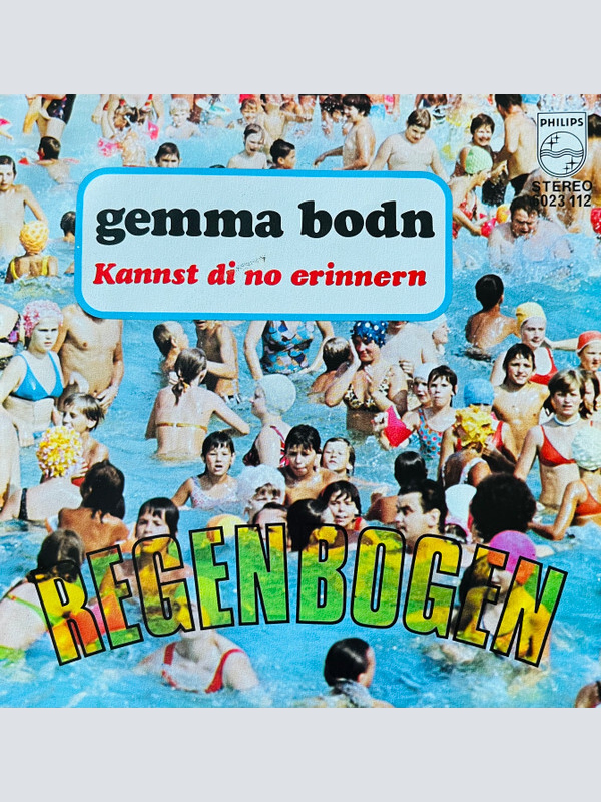 7", Single Regenbogen (3) - Gemma Bodn