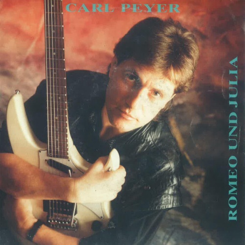 7", Single Carl Peyer - Romeo Und Julia
