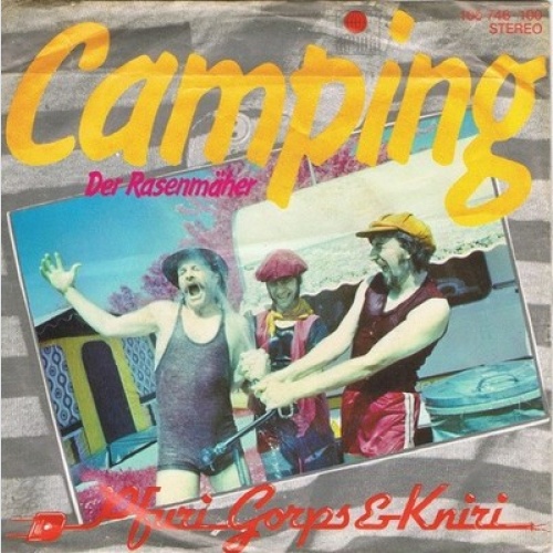 Pfuri, Gorps & Kniri - Camping (7", Single)