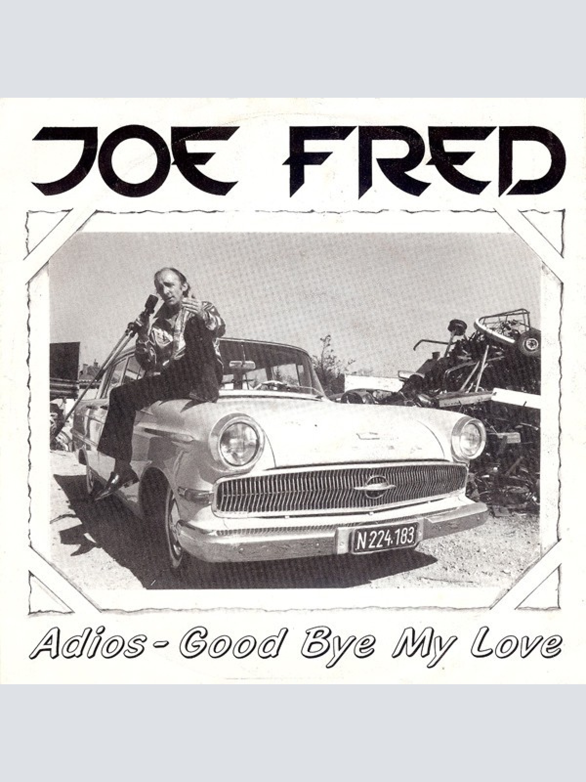 7", Single Joe Fred - Adios - Good Bye My Love