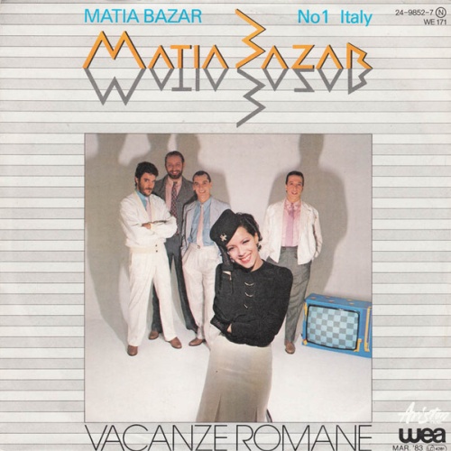 7", Single Matia Bazar - Vacanze Romane