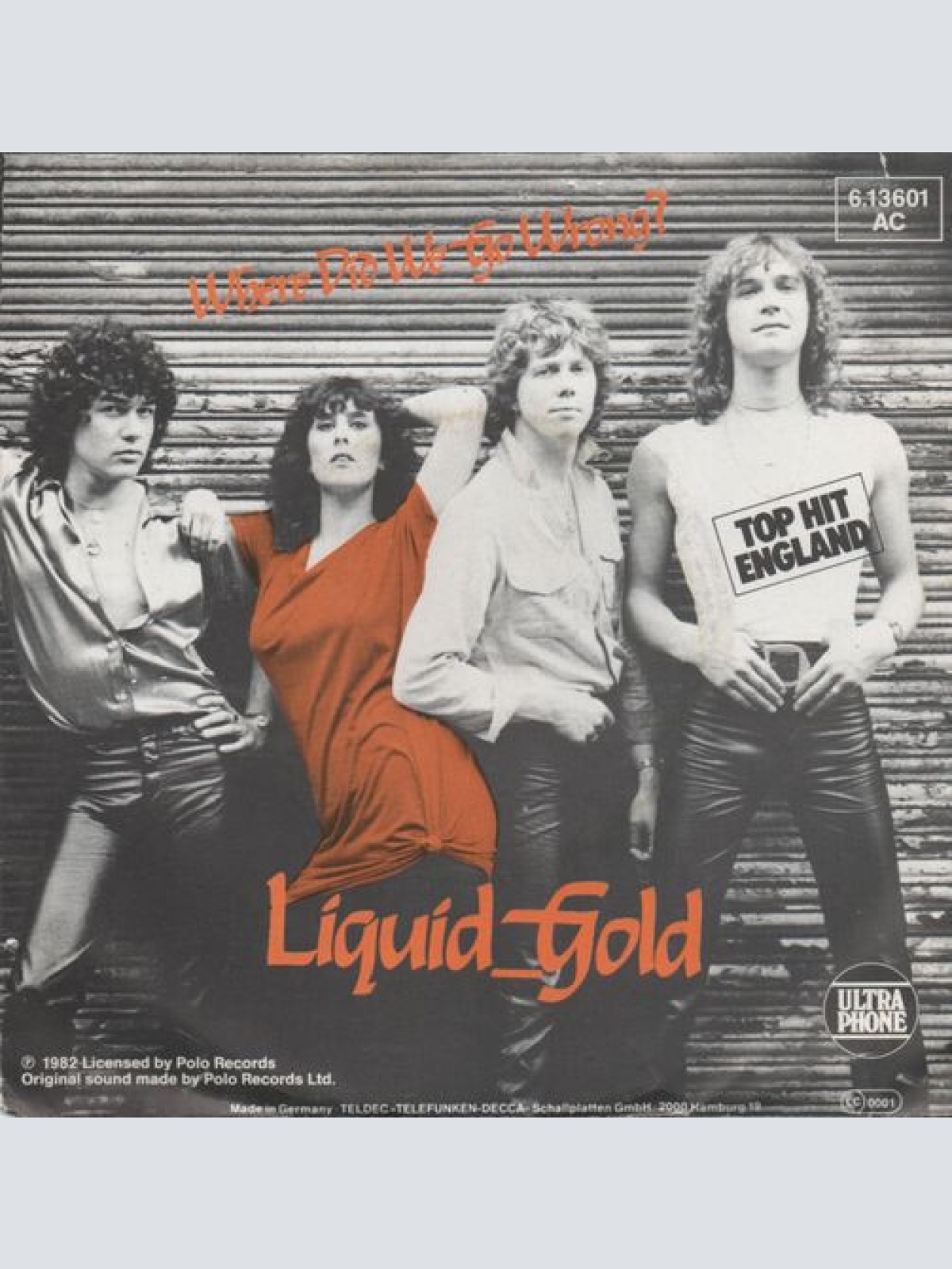 7", Single, Promo Liquid Gold - Where Did We Go Wrong?