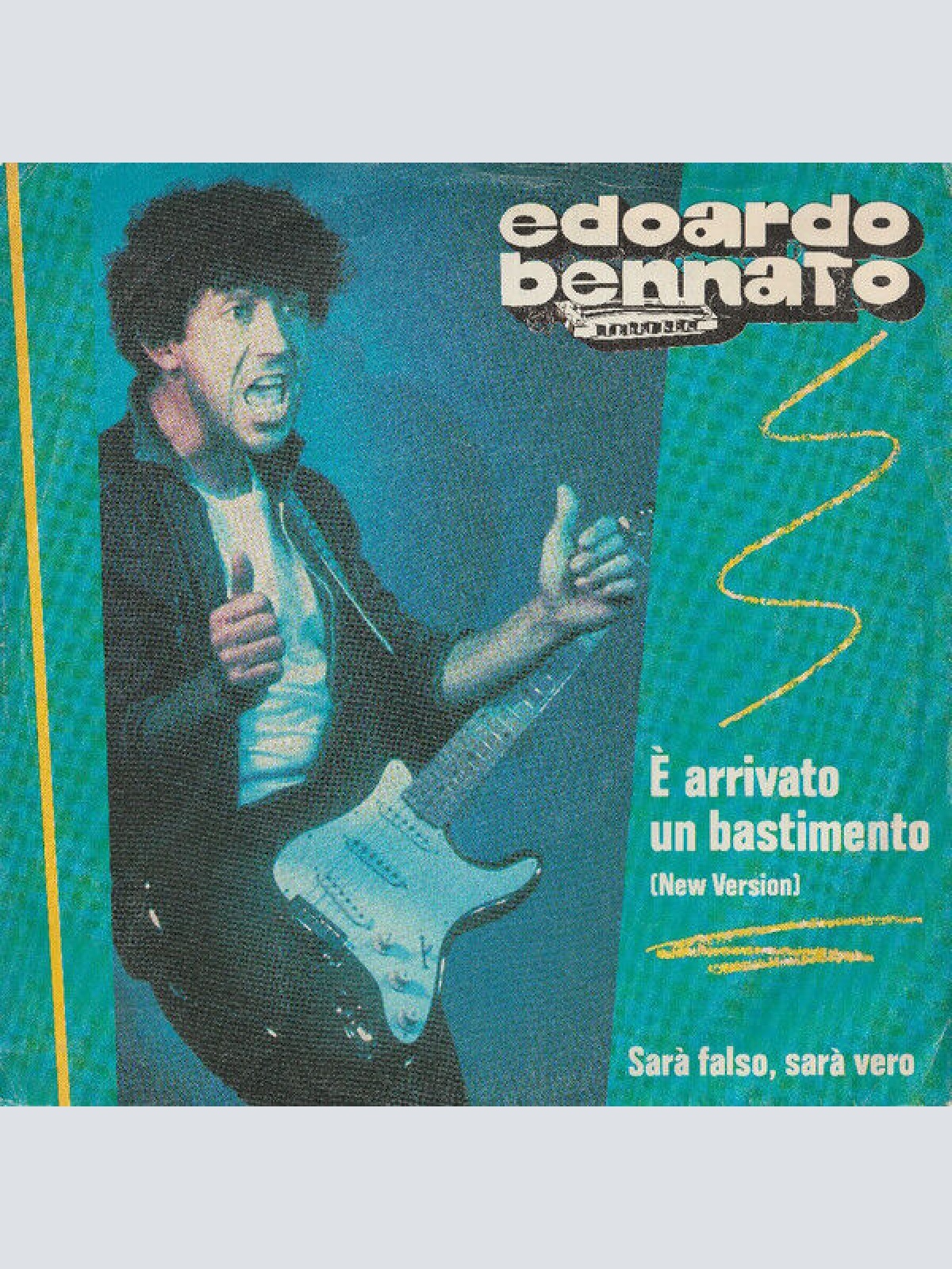 7", Single Edoardo Bennato - È Arrivato Un Bastimento (New Version)