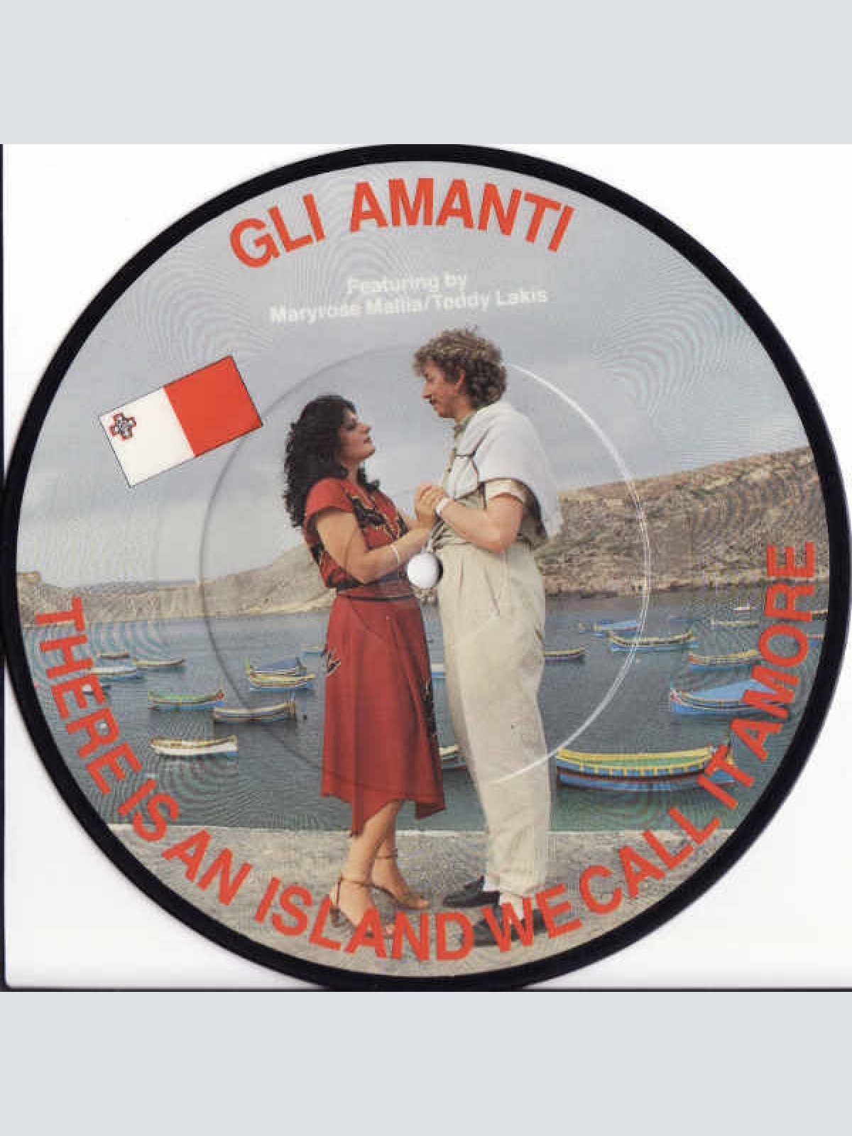 7", Pic Gli Amanti featuring Maryrose Mallia* / Teddy Lakis - There Is An Isl...