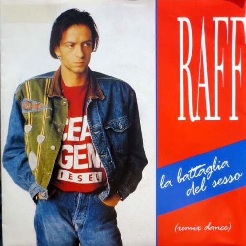 7" Raff* - La Battaglia Del Sesso (Remix Dance)