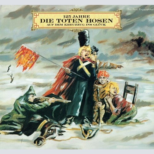 2xLP, Album, Gat Die Toten Hosen - 125 Jahre Die Toten Hosen Auf Dem Kreuzzug...