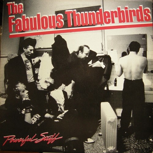 LP, Album The Fabulous Thunderbirds - Powerful Stuff