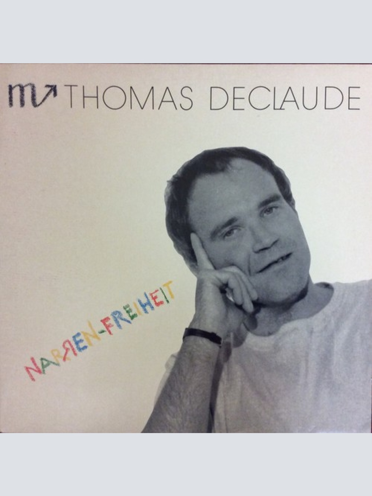 LP, Album Thomas Declaude - Narrenfreiheit