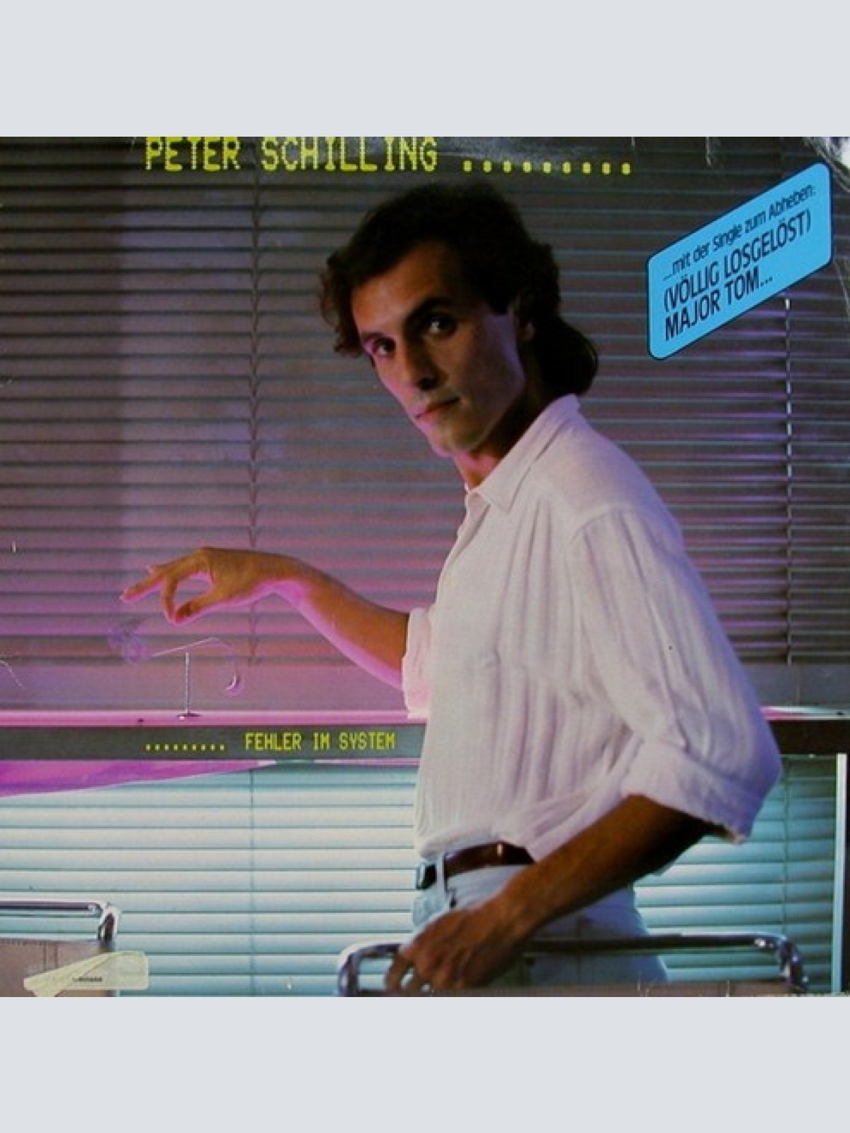 LP, Album Peter Schilling - Fehler Im System