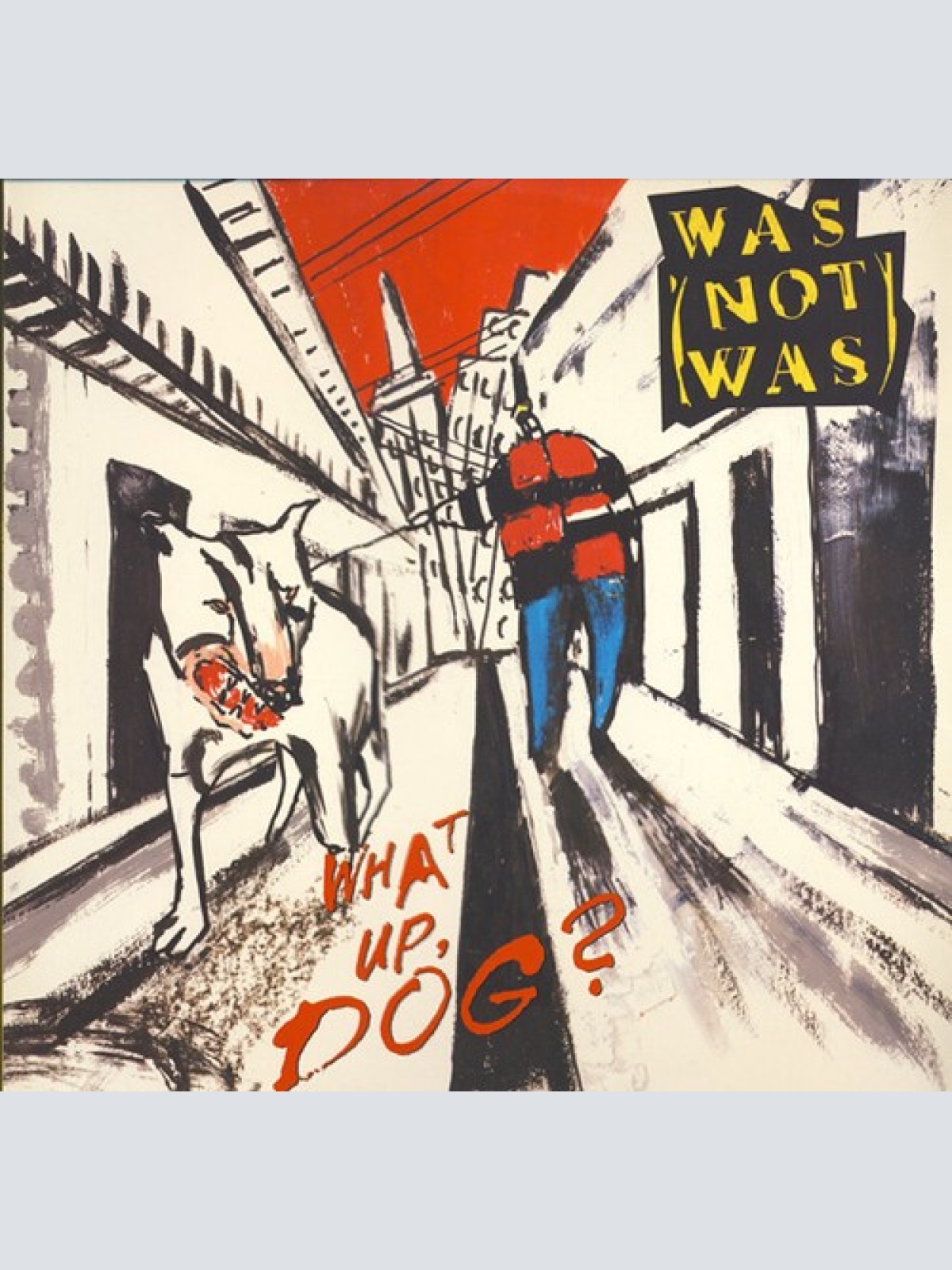 LP, Album Was (Not Was) - What Up, Dog?