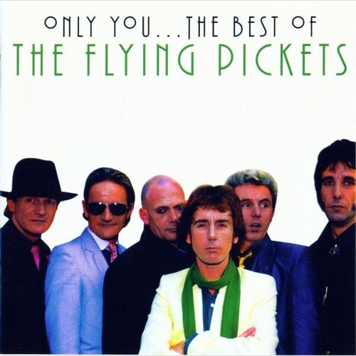 CD, Comp The Flying Pickets - Only You...The Best Of