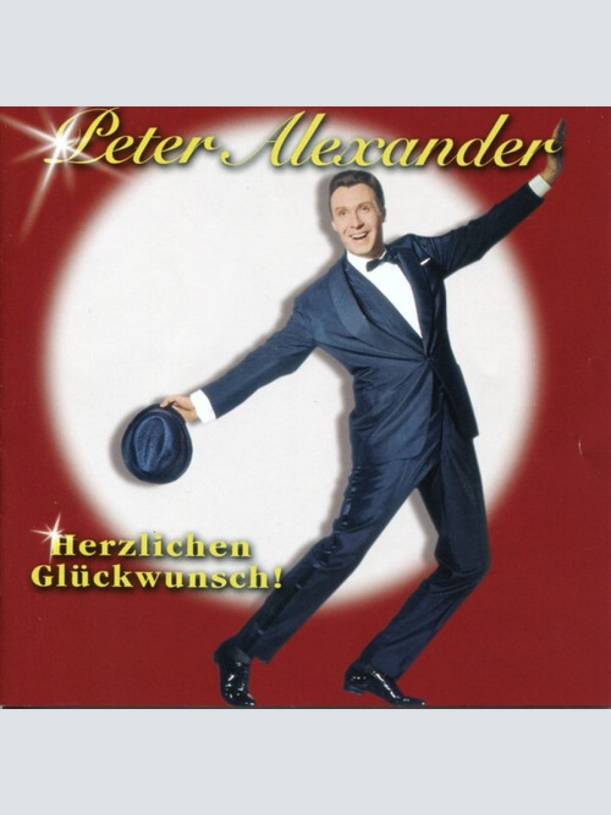 2xCD, Album, Comp Peter Alexander - Herzlichen Glückwunsch