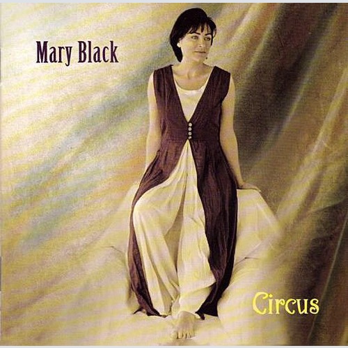 CD, Album Mary Black - Circus