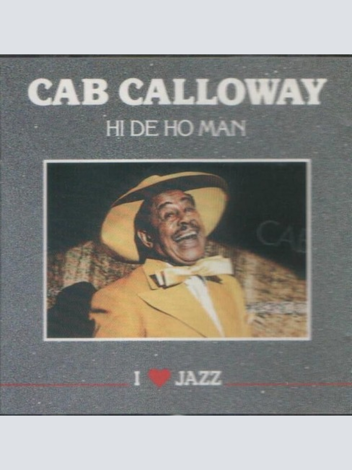 CD, Comp Cab Calloway - Hi De Ho Man