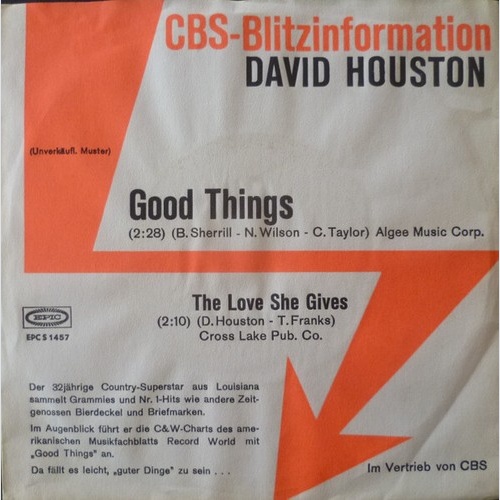 7", Single, Promo David Houston - Good Things / The Love She Gives