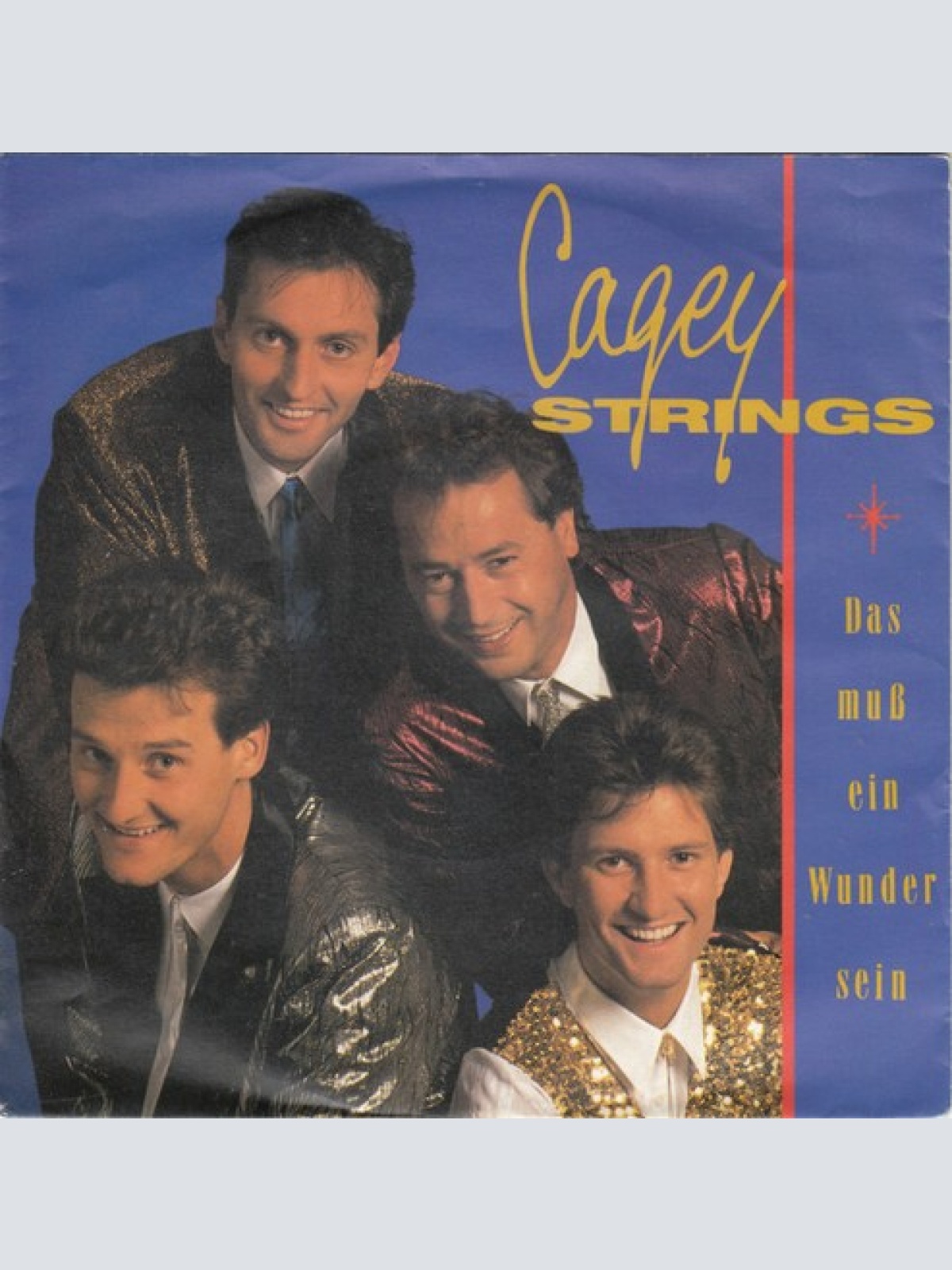 7", Single Cagey Strings - Das Muß Ein Wunder Sein