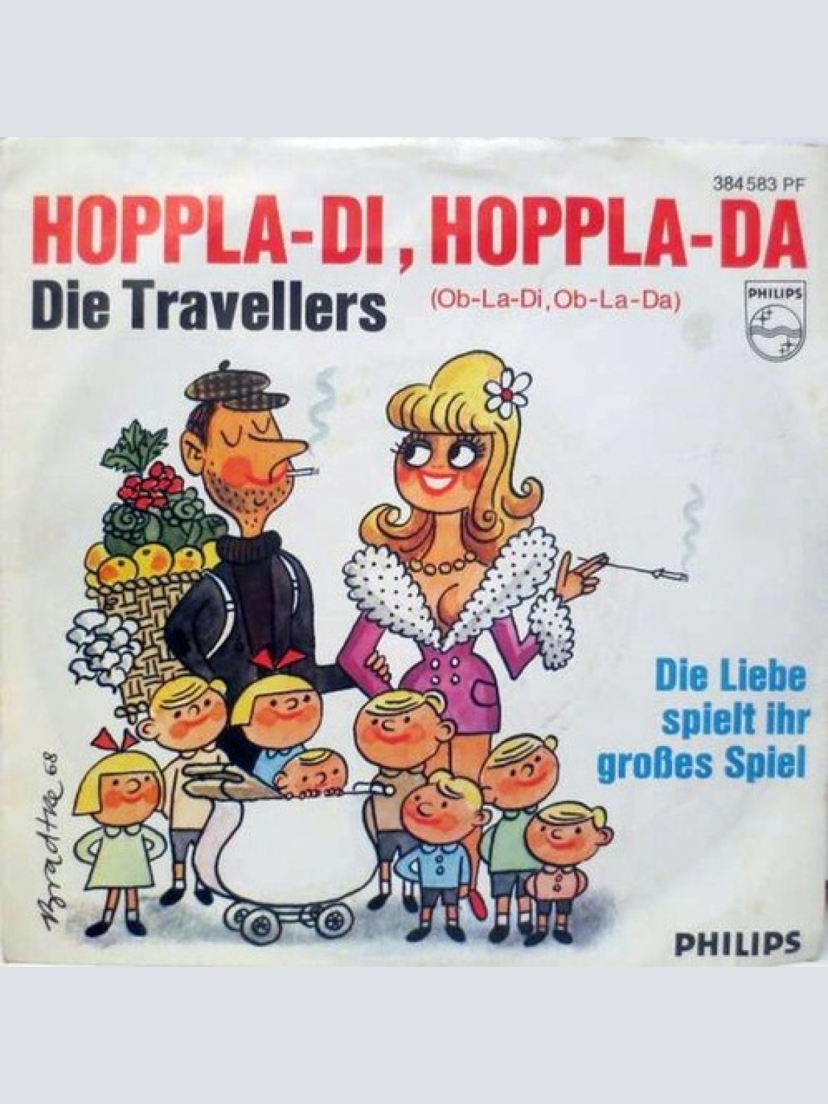 7", Single, Mono Die Travellers - Hoppla-di, Hoppla-da (Ob-la-di, Ob-la-da)