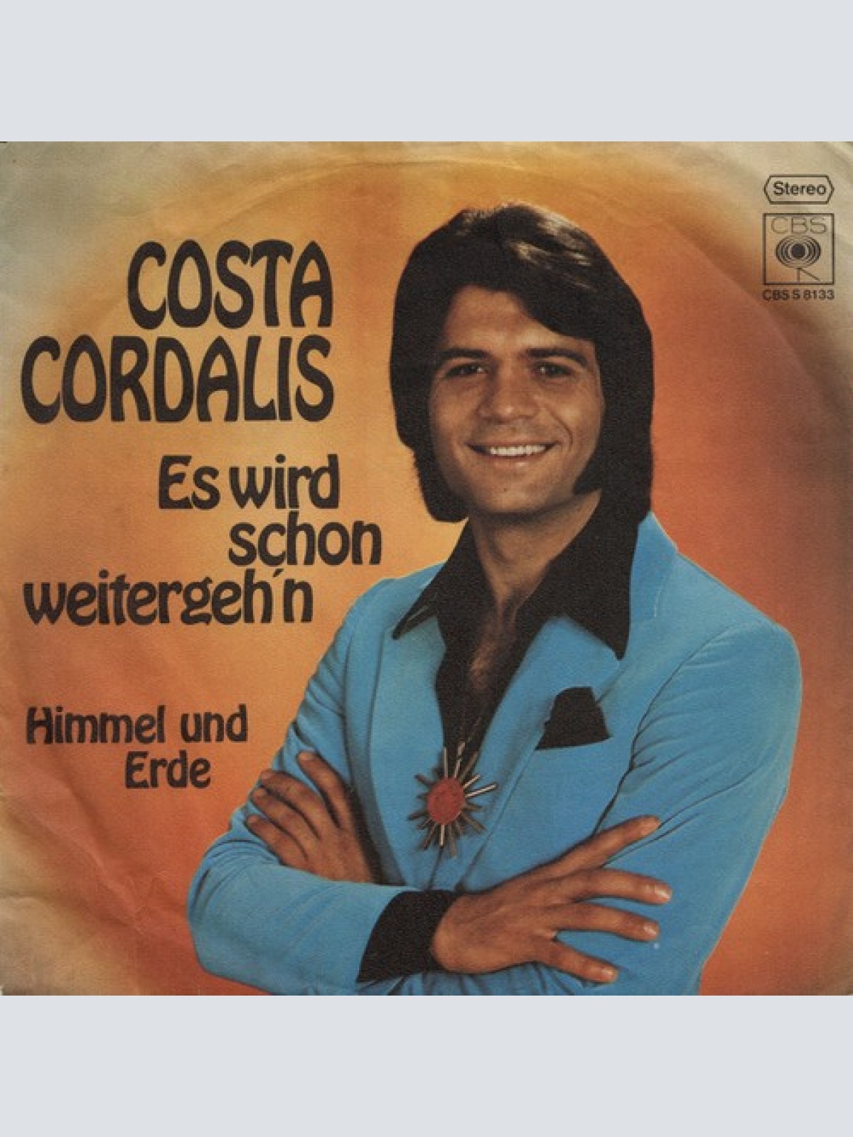 7", Single, Promo Costa Cordalis - Es Wird Schon Weitergeh'n