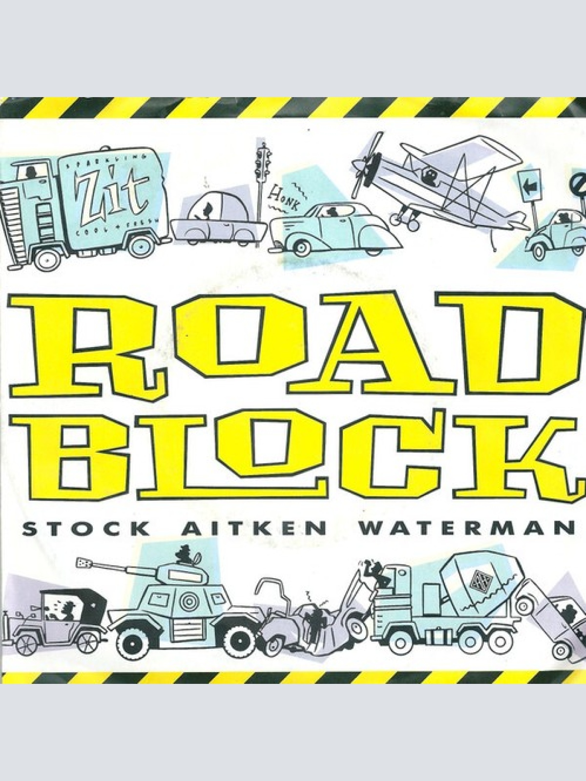 7", Single, Promo Stock, Aitken & Waterman - Roadblock
