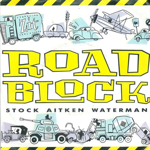 7", Single, Promo Stock, Aitken & Waterman - Roadblock