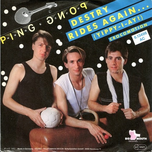 7", Single, Promo Ping Pong - Destry Rides Again (Yippy-I-Ay !)