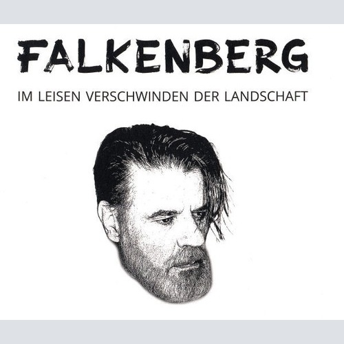 CD, Album Falkenberg* - Im Leisen Verschwinden Der Landschaft