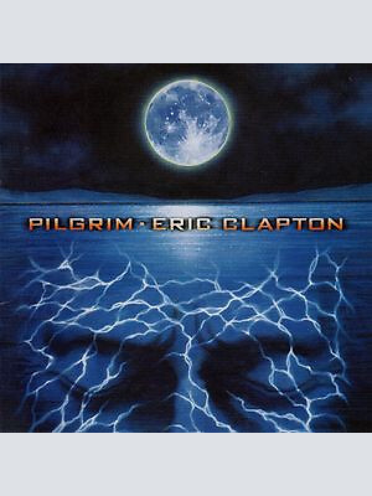 CD, Album Eric Clapton - Pilgrim