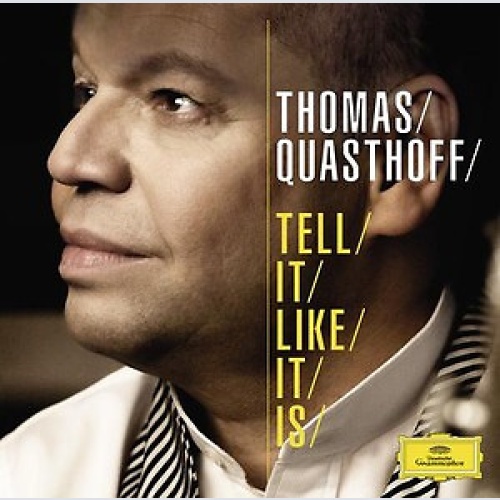 CD, Album Thomas Quasthoff - Tell It Like It Is