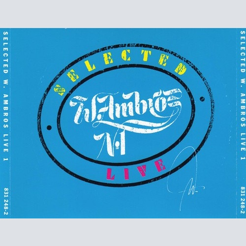 2xCD, Album W. Ambros*, № 1* - Selected Live