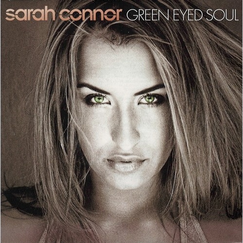 CD, Album, Copy Prot. Sarah Connor - Green Eyed Soul