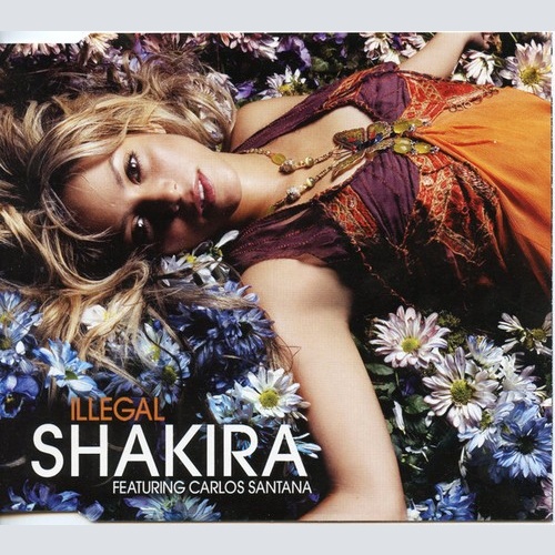 CD, Single Shakira Featuring Carlos Santana - Illegal