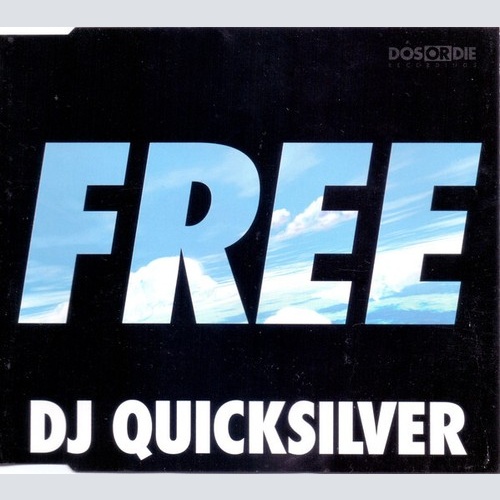 CD, Maxi DJ Quicksilver - Free