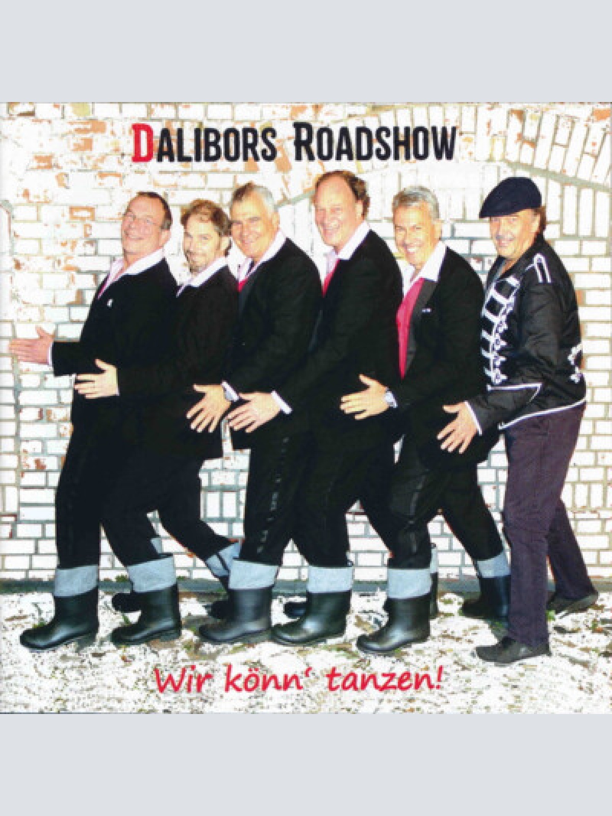 CD Dalibors Roadshow - Wir Könn' Tanzen!